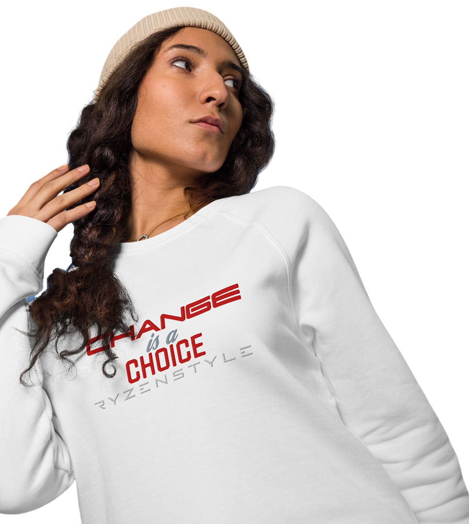 SWEATSHIRT 'CHANGE IS A CHOICE’