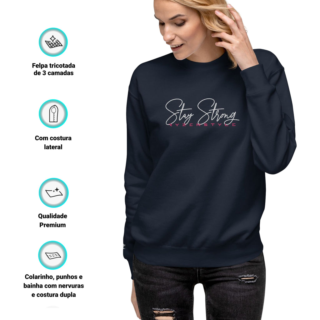 PREMIUM SWEATSHIRT 'STAY STRONG'