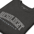 SWEATSHIRT PREMIUM ‘RESILIENT’
