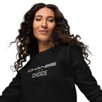 SWEATSHIRT 'CHANGE IS A CHOICE’