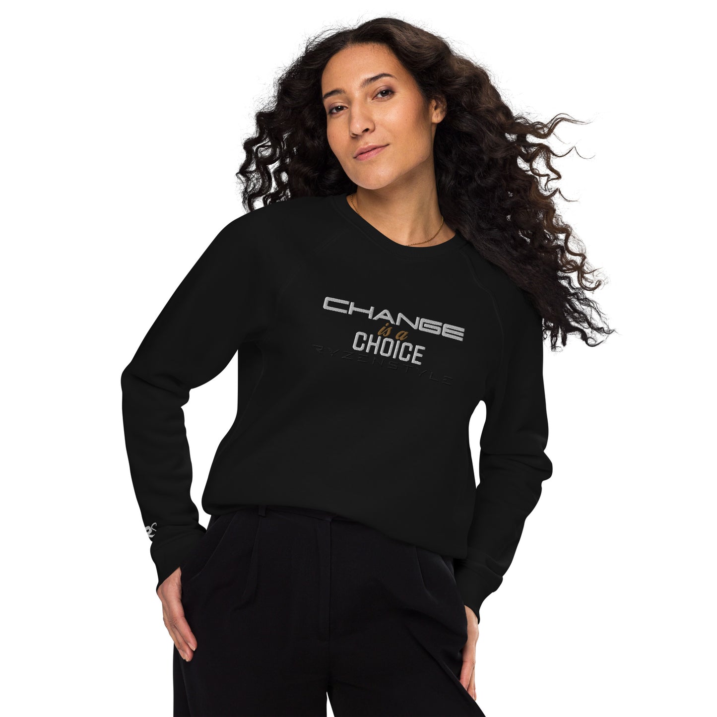 SWEATSHIRT 'CHANGE IS A CHOICE'