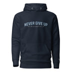 HOODIE PREMIUM 'NEVER GIVE UP’