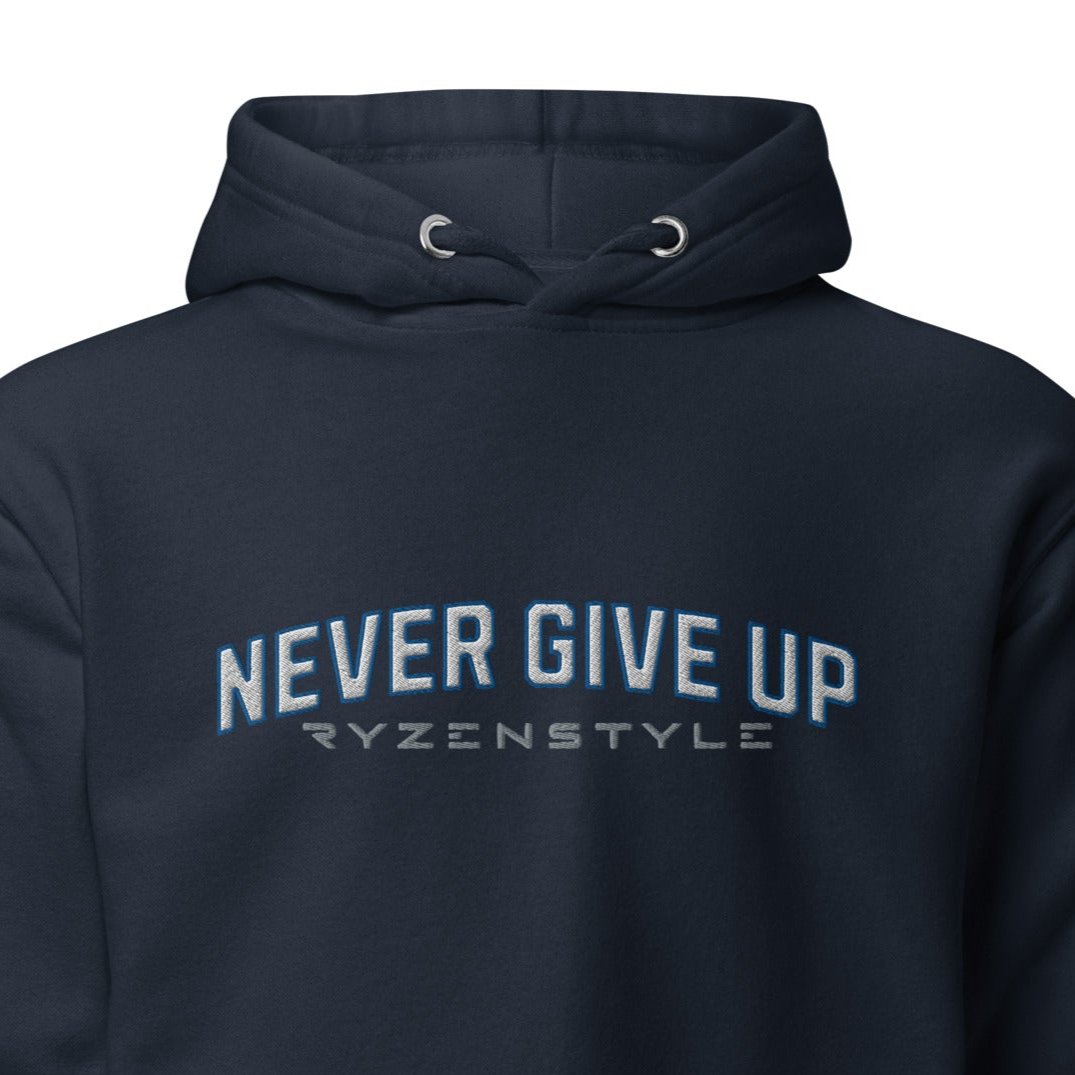 HOODIE PREMIUM ‘NEVER GIVE UP’