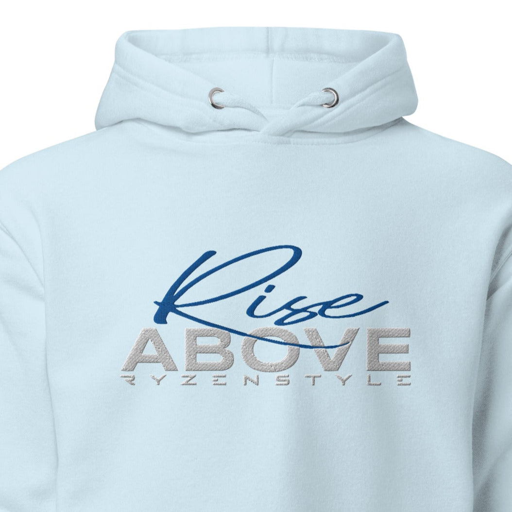 PREMIUM HOODIE 'RISE ABOVE'