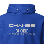 HOODIE PREMIUM 'CHANGE IS A CHOICE’