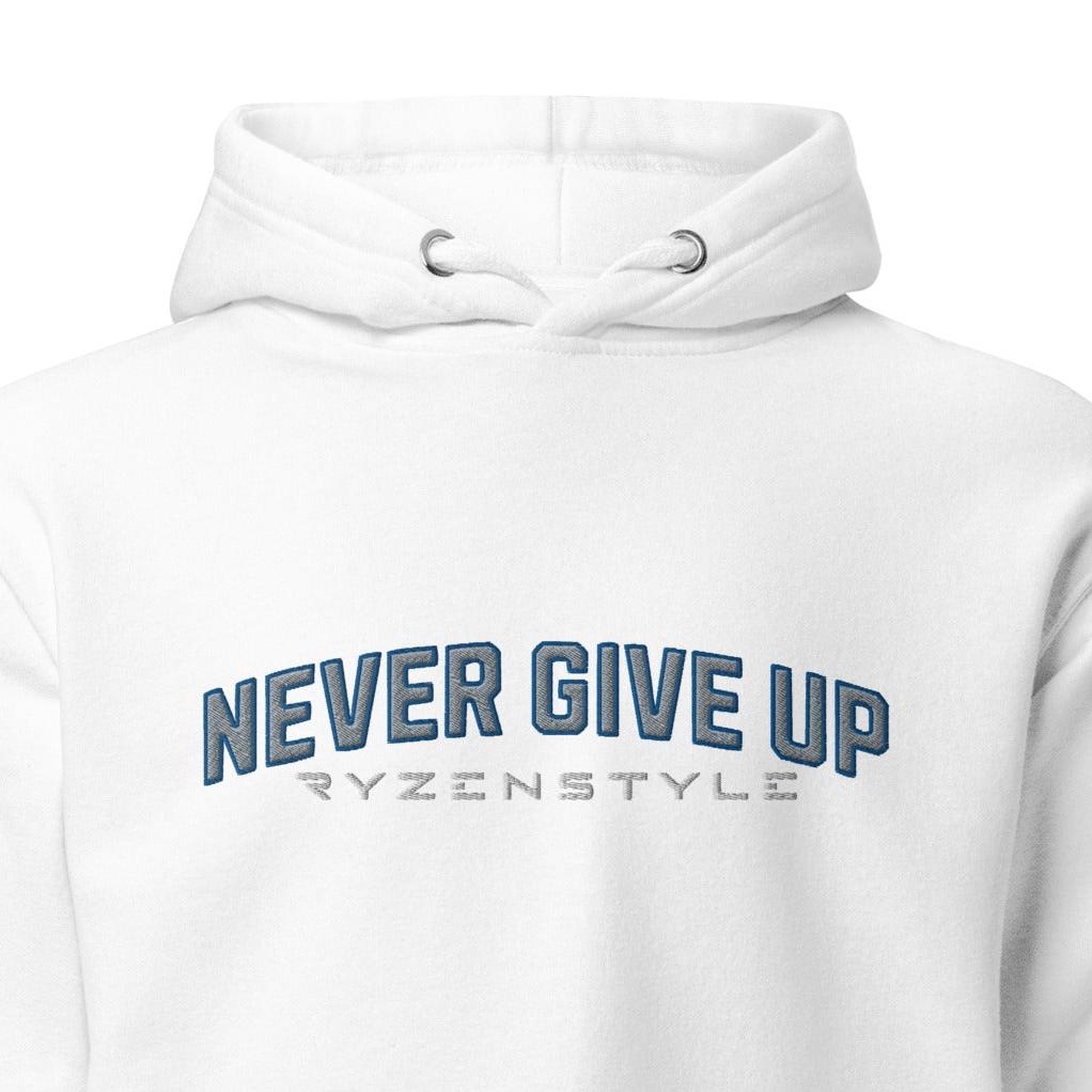 PREMIUM HOODIE 'NEVER GIVE UP'