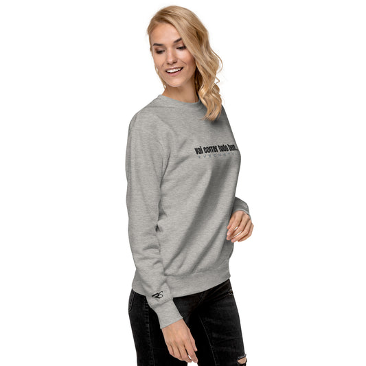 SWEATSHIRT PREMIUM ‘VAI CORRER TUDO BEM’