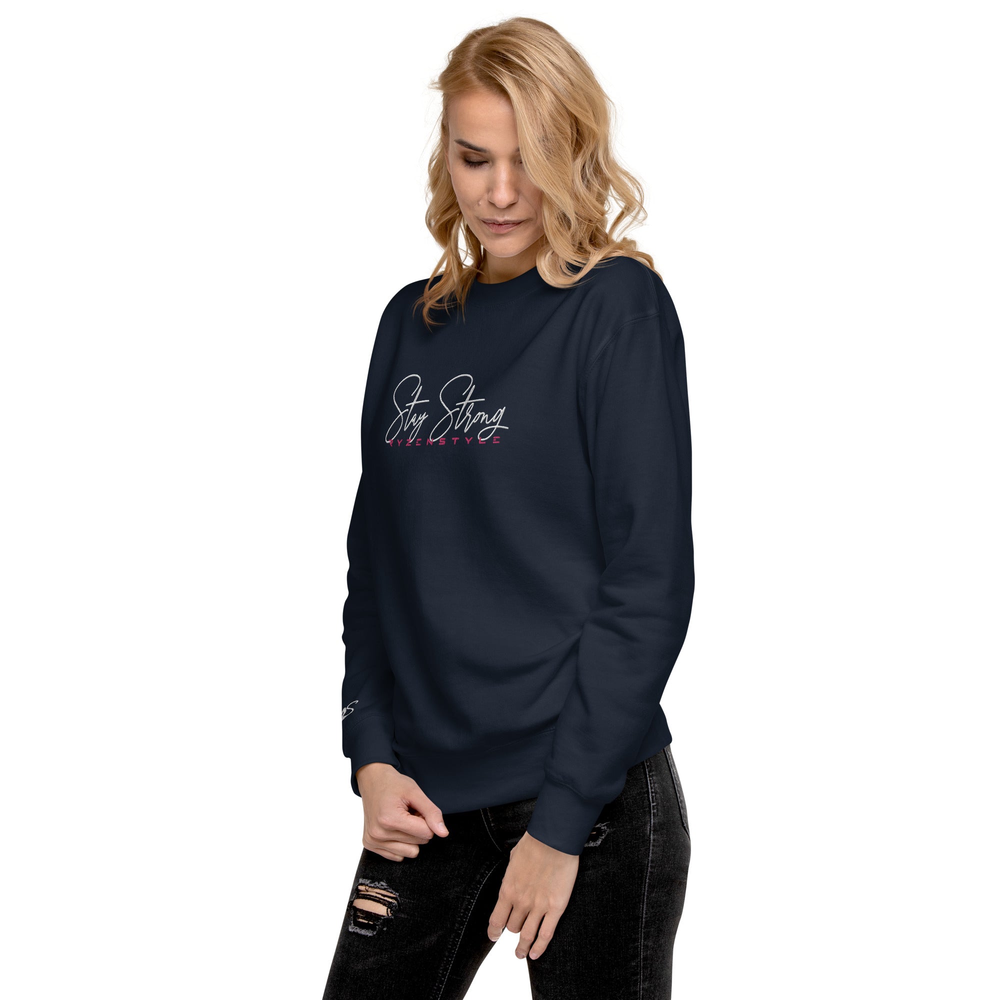 PREMIUM SWEATSHIRT 'STAY STRONG'